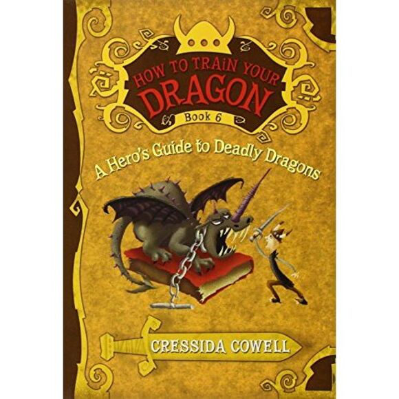How to Train Your Dragon: A Hero's Guide to Deadly Dragons -- Cressida Cowell - Picture 3 of 4